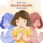 Dasar Dasar Kesehatan Mental,
Image by freepik