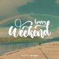 Happy Weekend, Image by freepik