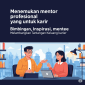 Bagaimana Menemukan Mentor Profesional Untuk Karir