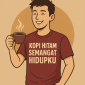 Kopi Hitam Semangat Hidupku_